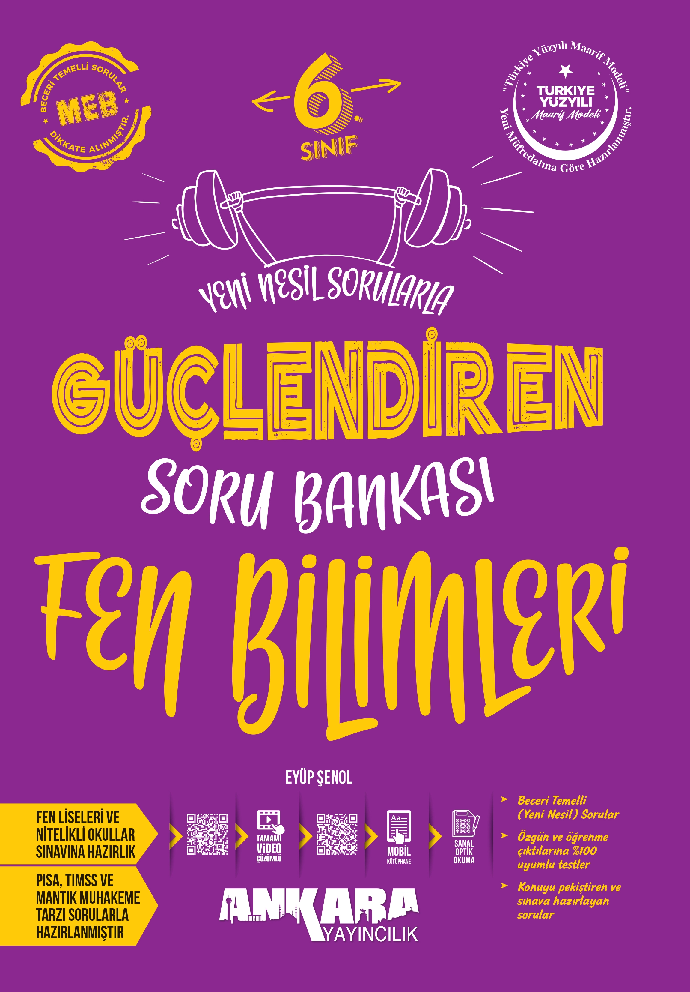 6.%20Sınıf%20Güçlendiren%20Fen%20Bilimleri%20Soru%20Bankası%20Ankara%20Yayıncılık