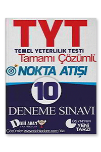 TYT%20Nokta%20Atışı%20Tamamı%20Çözümlü%2010%20Deneme%20Sınavı%20Dahi%20Adam%20Yayınları