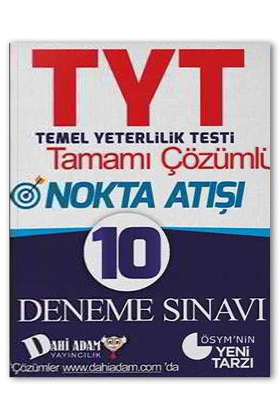 TYT%20Nokta%20Atışı%20Tamamı%20Çözümlü%2010%20Deneme%20Sınavı%20Dahi%20Adam%20Yayınları