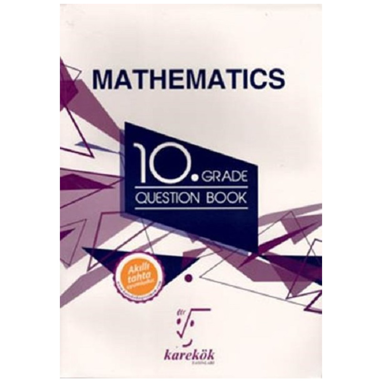 10.%20Sınıf%20Karekök%20Yayınları%20Mathematics%20Grade%20Qestion%20Book