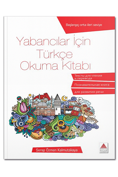 Yabancılar%20İçin%20Türkçe%20Okuma%20Kitabı%20Delta%20Kültür%20Yayınevi