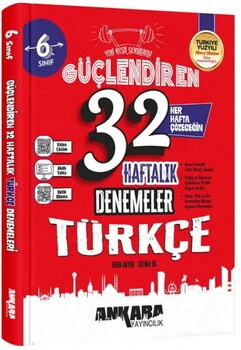 6.%20Sınıf%20Türkçe%2032%20Hafta%20Güçlendiren%20Denemeleri%20Ankara%20Yayıncılık