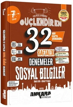 7.%20Sınıf%20Sosyal%20Bilgiler%2032%20Haftalık%20Güçlendiren%20Denemeleri%20Ankara%20Yayıncılık