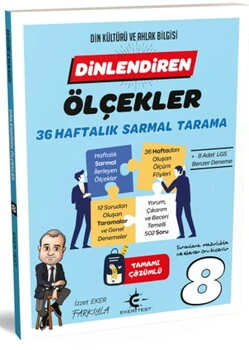 8.%20Sınıf%20Dinlendiren%20Ölçekler%2036%20Haftalık%20Sarmal%20Tarama%20Eker%20Test
