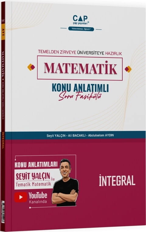 Matematik%20İntegral%20Konu%20Anlatımlı%20Soru%20Fasikülü%20Çap%20Yayınları