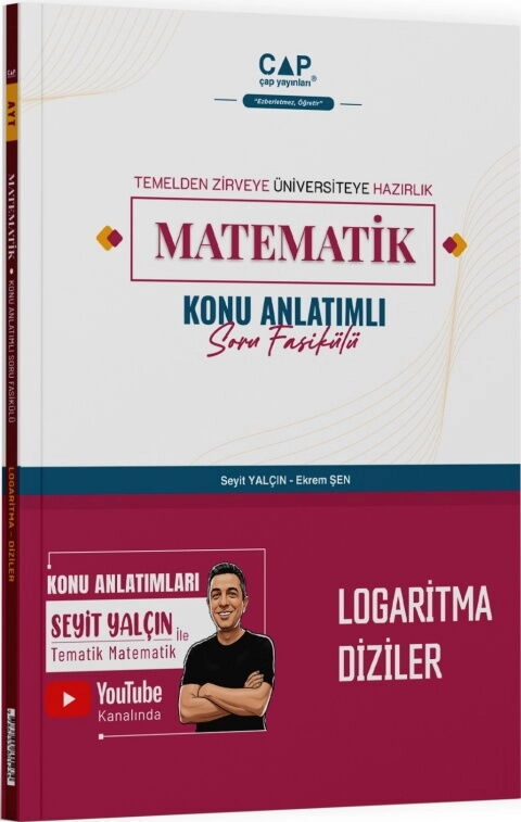 Matematik%20Logaritma%20Diziler%20Konu%20Anlatımlı%20Soru%20Fasikülü%20Çap%20Yayınları