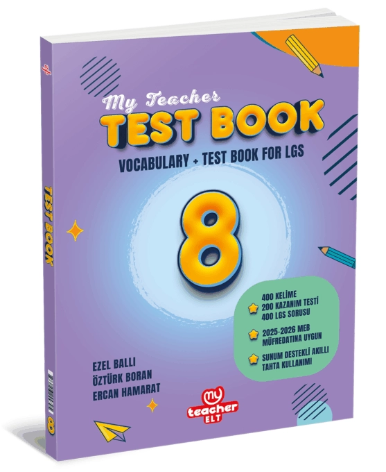 8.%20Sınıf%20My%20Teacher%20Test%20Book%20My%20Teacher%20ELT