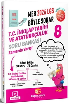 2026%208.%20Sınıf%20LGS%20T.C.%20İnkılap%20Tarihi%20ve%20Atatürkçülük%20MEB%20Böyle%20Sorar%20Soru%20Bankası%20Sinan%20Kuzucu%20Yayınları