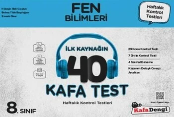 Kafa%20Dengi%20Yayınları%208.%20Sınıf%20Fen%20Bilimleri%20İlk%20Kaynağın%2040%20Kafa%20Test%20Kafadengi%20Yayınları