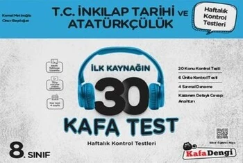 Kafa%20Dengi%20Yayınları%208.%20Sınıf%20T.C.%20İnkılap%20Tarihi%20ve%20Atatürkçülük%20İlk%20Kaynağın%2030%20Kafa%20Test%20Kafadengi%20Yayınları