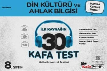 Kafa%20Dengi%20Yayınları%208.%20Sınıf%20Din%20Kültürü%20ve%20Ahlak%20Bilgisi%20İlk%20Kaynağın%2030%20Kafa%20Test%20Kafadengi%20Yayınları