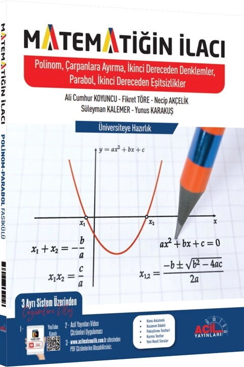 Matematiğin%20İlacı%20Polinomlar%20Çarpanlara%20Ayırma%202.%20Dereceden%20Denklemler%20Parabol%20İkinci%20Dereceden%20Eşitsizlikler%20Acil%20Yayınları