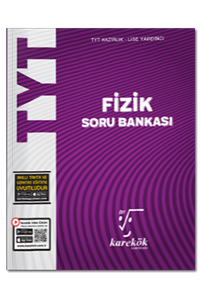 TYT%20Fizik%20Soru%20Bankası%20Karekök%20Yayınları