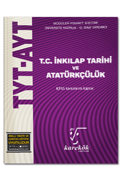 TYT-AYT%20T.C.%20İnkılap%20Tarihi%20ve%20Atatürkçülük%20MPS%20Konu%20Anlatımlı%20Soru%20Bankası%20Karekök%20Yayınları
