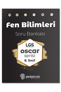 LGS%208.%20Sınıf%20Fen%20Bilimleri%20Soru%20Bankası%20Oscar%20Serisi%20Yeni%20Yorum%20Yayınları