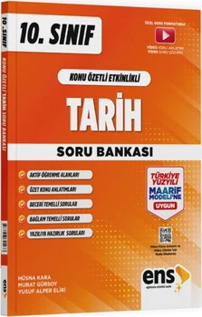 10.%20Sınıf%20Tarih%20Maarif%20Konu%20Özetli%20Soru%20Bankası%20ENS%20Yayıncılık