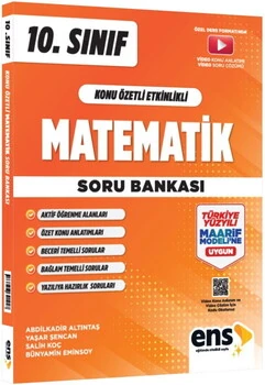 10.%20Sınıf%20Matematik%20Maarif%20Konu%20Özetli%20Soru%20Bankası%20ENS%20Yayıncılık
