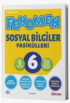 Fenomen%20Okul%20Yayınları%206.%20Sınıf%20Sosyal%20Bilgiler%20Fasikülleri%20Fenomen%20Yayınları