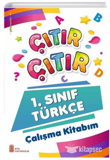 1. Sınıf Ata Yayıncılık Çıtır Çıtır Türkçe Çalışma Kitabım