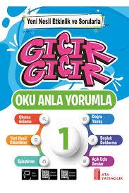 1. Sınıf Gıcır Gıcır Oku Anla Yorumla