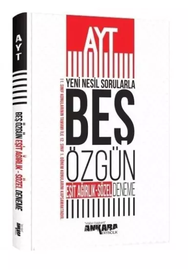 AYT Eşit Ağırlık Sözel Yeni Nesil Sorularla 5 Özgün Deneme Ankara Yayıncılık - Hemen Satın Al