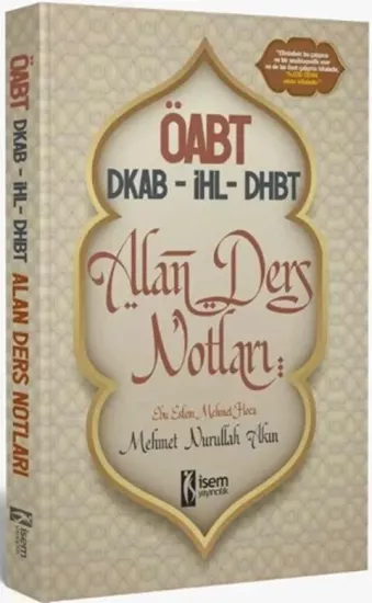 ÖABT Din Kültürü ve Ahlak Bilgisi İHL Öğretmenliği DHBT Ders Notları İsem Yayıncılık - Hemen Satın Al