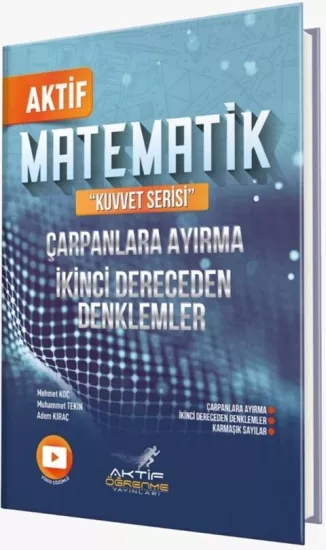 Matematik Çarpanlara Ayırma ve İkinci Dereceden Denklemler Aktif Öğrenme Yayınları