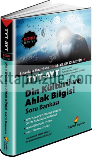 TYT-AYT Din Kültürü ve Ahlak Bilgisi Konu Özetli Soru Bankası Aydın Yayınları