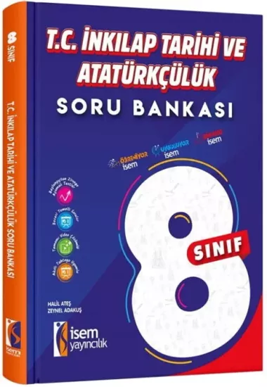 8. Sınıf T.C. İnkılap Tarihi ve Atatürkçülük Soru Bankası İsem Yayıncılık - Hemen Satın Al