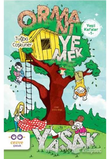 Yeşil Kafalar 1 - Ormanı Yemek Yasak