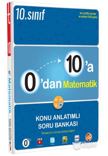 0’Dan 10’A Matematik Konu Anlatımlı Soru Bankası