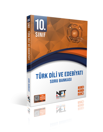 Nft 10. Sınıf Türk Dili Ve Edebiyatı Soru Bankası (Maarif Model)