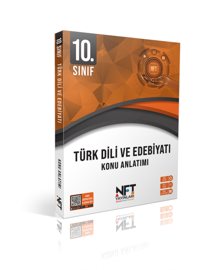 Nft 10. Sınıf Türk Dili Ve Edebiyatı Konu Anlatımı (Maarif Model)
