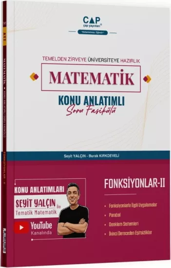 Matematik Fonksiyonlar II Konu Anlatımlı Soru Fasikülü Çap Yayınları - Hemen Satın Al