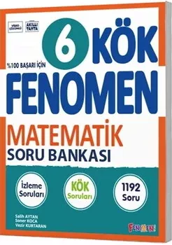 6. Sınıf KÖK Matematik Soru Bankası Fenomen Yayınları