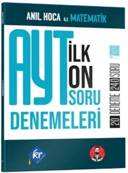 KR Akademi Anıl Hoca İle Matematik AYT İlk 10 Soru Denemeleri KR Akademi Yayınları - Hemen Satın Al