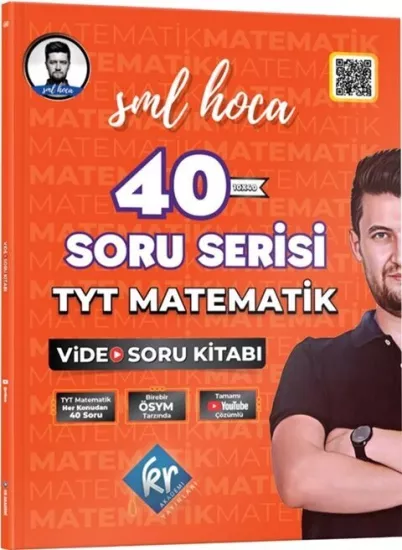 KR Akademi SML Hoca TYT Matematik 40 Soru Serisi Video Soru Kitabı KR Akademi Yayınları - Hemen Satın Al