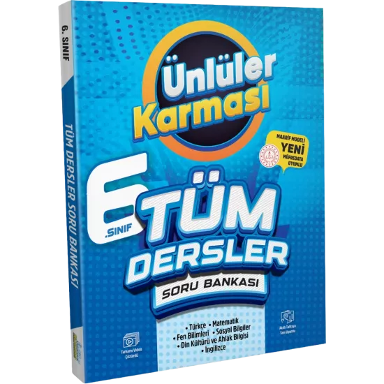 6. Sınıf Tüm Dersler Soru Bankası Ünlüler Karması