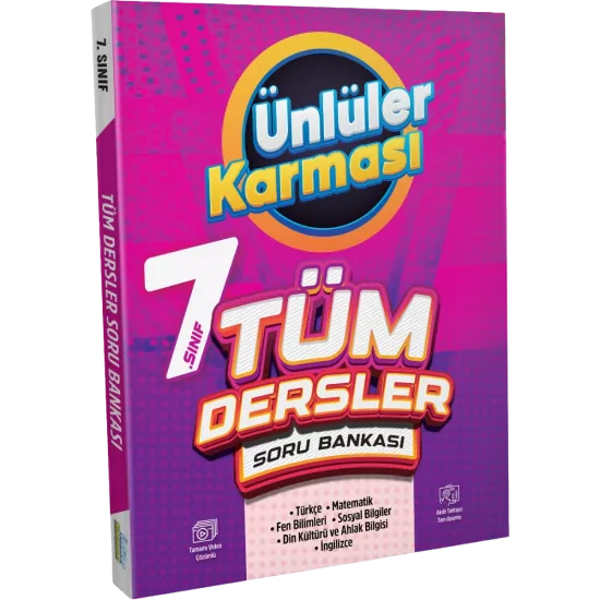 7. Sınıf Tüm Dersler Soru Bankası Ünlüler Karması