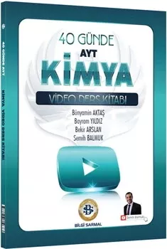 AYT Kimya 40 Günde Video Ders Kitabı Bilgi Sarmal Yayınları - Hemen Satın Al
