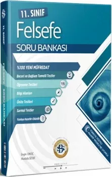 11. Sınıf Felsefe Maarif Soru Bankası Bilgi Sarmal Yayınları - Hemen Satın Al