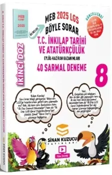 2025 Sinan Kuzucu 8. Sınıf LGS T.C. İnkılap Tarihi ve Atatürkçülük İkinci Doz 40 Sarmal Deneme Sinan Kuzucu Yayınları - Hemen Satın Al
