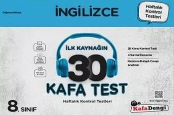 Kafa Dengi Yayınları 8. Sınıf İngilizce İlk Kaynağın 30 Kafa Test Kafadengi Yayınları - Hemen Satın Al