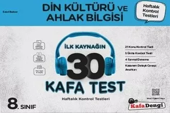 Kafa Dengi Yayınları 8. Sınıf Din Kültürü ve Ahlak Bilgisi İlk Kaynağın 30 Kafa Test Kafadengi Yayınları - Hemen Satın Al