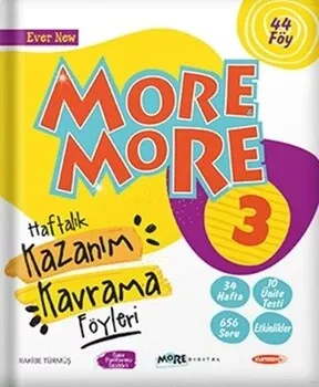 3. Sınıf More & More Haftalık Kazanım Kavrama Föyleri Kurmay ELT - Hemen Satın Al
