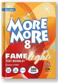 8. Sınıf LGS More More Fame Light Test Booklet Kurmay ELT - Hemen Satın Al