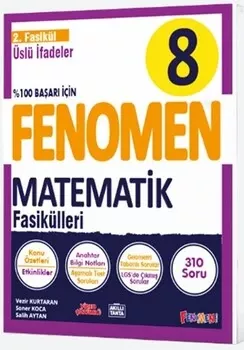 Fenomen Okul Yayınları 8. Sınıf Matematik Üslü İfadeler 2. Fasikül Fenomen Yayınları - Hemen Satın Al
