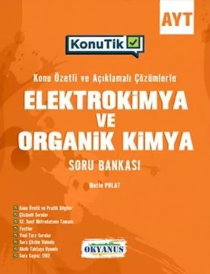AYT KonuTik Elektrokimya Ve Organik Kimya Soru Bankası Okyanus Yayıncılık
