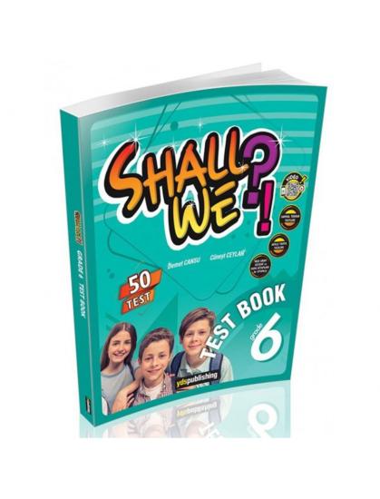 6. Sınıf Shall We Grade 6 Test Book YDS Publishing