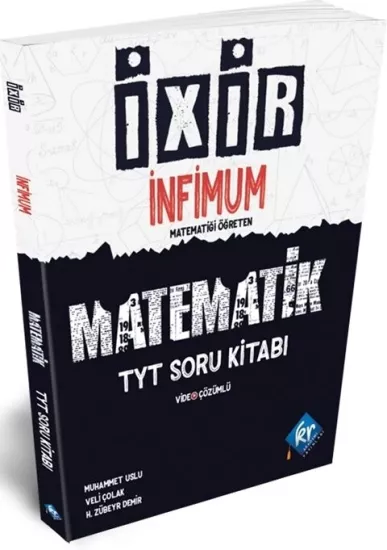 TYT İxir İnfimum Matematik Soru Bankası KR Yayınları